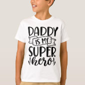 Papa is mijn superheld | Schattige Vaderdag cadeau T-shirt (Voorkant)