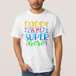 Papa is mijn superheld t-shirt