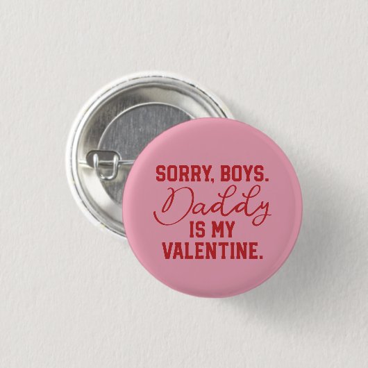 Papa is mijn Valentijn Button (Voorkant /achterkant)