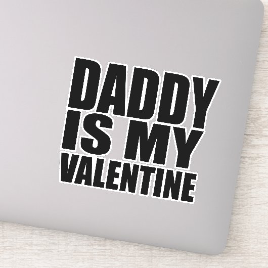 Papa is mijn valentijn sticker (Detail)