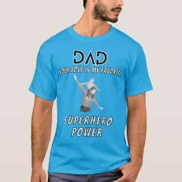 Papa is superheldenkracht t-shirt