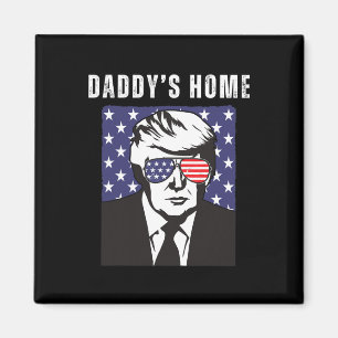 Papa is thuis Funny Republikeinse Donald Trump Sup Magneet