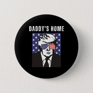 Papa is thuis Grappige Republikeinse Donald Trump  Ronde Button 5,7 Cm