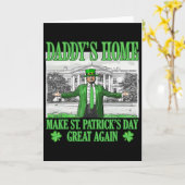 Papa is thuis, maak St. Patrick's Day weer geweldi Kaart (Gele Bloem)