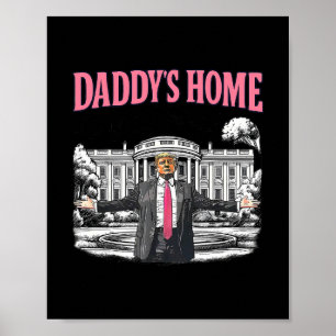 Papa is thuis Witte Huis 2025 President Trump 1 Poster