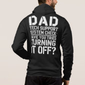 Papa IT-support – Heb je geprobeerd het uit te zet Hoodie (Achterkant)