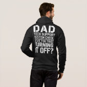 Papa IT-support – Heb je geprobeerd het uit te zet Hoodie (Achterkant volledig)