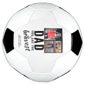 Papa, je bent de dapperste Vaderdag 2 foto Voetbal (Gedraaid)