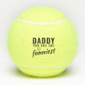 Papa, je bent de grappigste vaderdag. tennisballen (Achterkant)