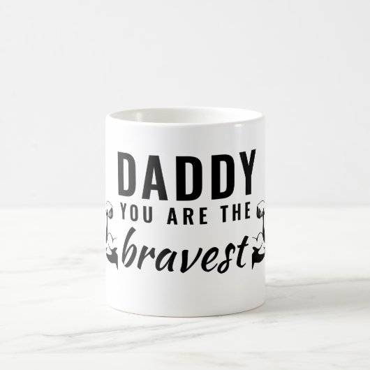 Papa, je bent de Moedigste Vaderdag Koffiemok (Center)