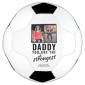 Papa, je bent de Sterkste Vaderdag 2 Foto Voetbal (Voorkant)