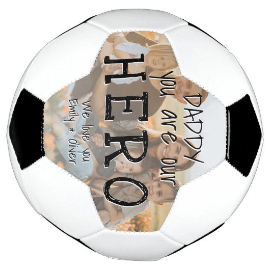 Papa je bent onze Hero Full Photo Vader Day Voetbal (Gedraaid)