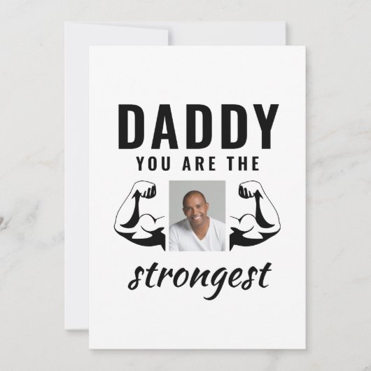 Papa, jij bent de Sterkste Grappige Vader Foto  Feestdagenkaart (Voorkant)