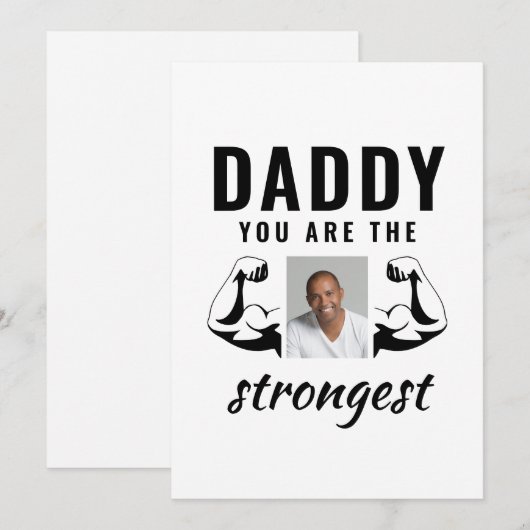 Papa, jij bent de Sterkste Grappige Vader Foto  Feestdagenkaart (Voorkant / Achterkant)