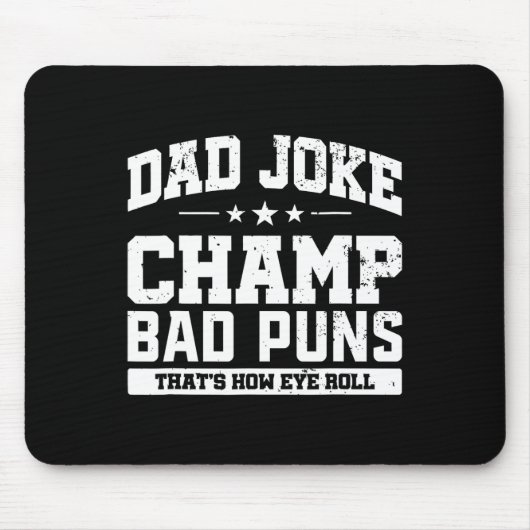 Papa Joke Champ D Puns Hoe Eye Roll Vaders Dag Muismat (Voorkant)