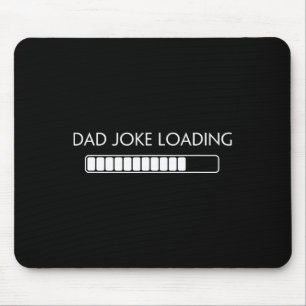 Papa Joke Grappig Papa Joke Loading Shirt Vaderdag Muismat