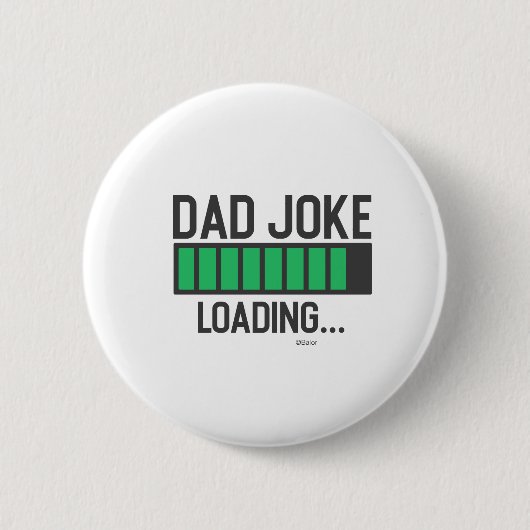Papa Joke Loading.. Ronde Button 5,7 Cm (Voorkant)