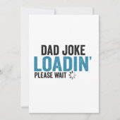 Papa Joke Loading, wacht alsjeblieft grappige Vade Kaart (Voorkant)