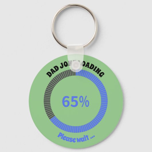 Papa Joke Loading Wacht op persoonlijke trends Sleutelhanger (Voorkant)