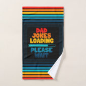 Papa Joke Loading Wacht op tekstopzet Bad Handdoek (Handdoek)