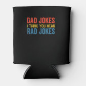 Papa Jokes, ik denk dat je bedoelt Rad Jokes Blikjeskoeler (Voorkant)