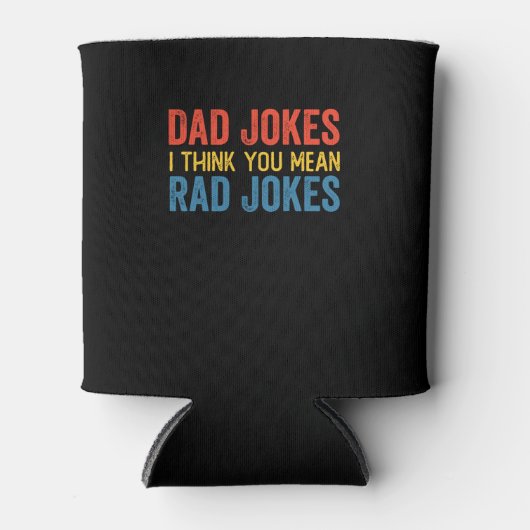 Papa Jokes, ik denk dat je bedoelt Rad Jokes Blikjeskoeler (Voorkant)