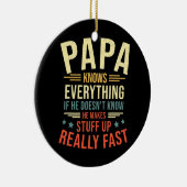 Papa kent alles beste papieren papa Funny Papa Keramisch Ornament (Rechts)