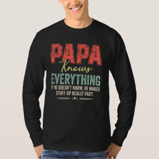 Papa kent alles wat  is vader opa t-shirt