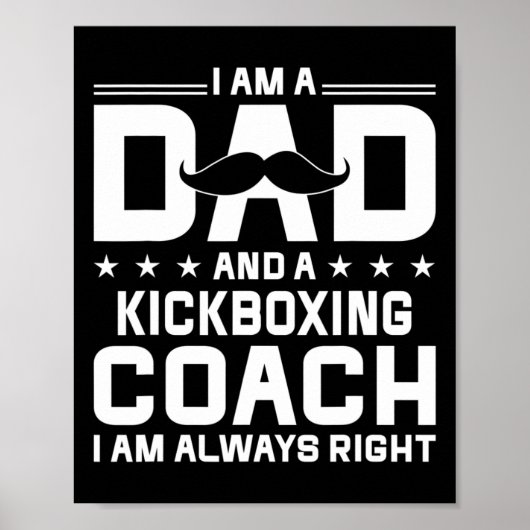 Papa Kickbokstrainer Altijd Gelijk Kickbokstrainer Poster (Voorkant)