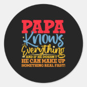 Papa Know Everything Fathers Day Cool Father Funny Ronde Sticker (Voorkant)