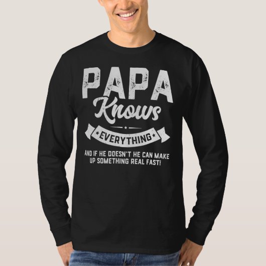 Papa Knows Everything 60th Gift Funny Father's T-shirt (Voorkant)