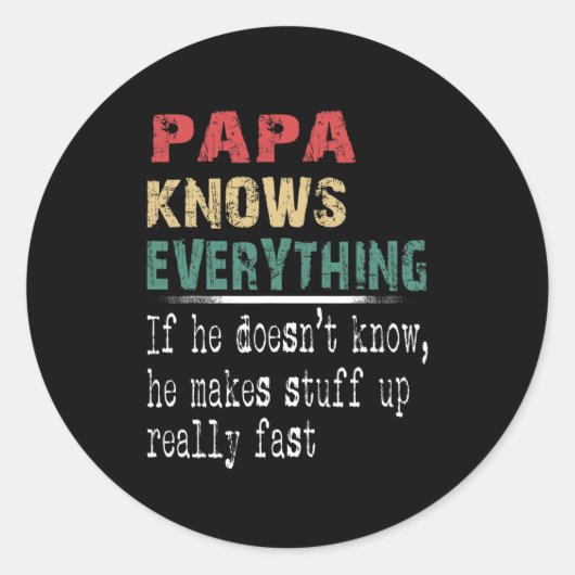Papa Knows Everything - Christmas Grandpa Gift  Ronde Sticker (Voorkant)
