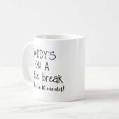 Papa Koffie Break Grappige Mok voor Papa (Voorkant links)