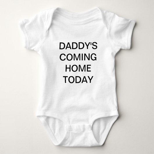 Papa komt vandaag naar huis Baby shirt (Voorkant)