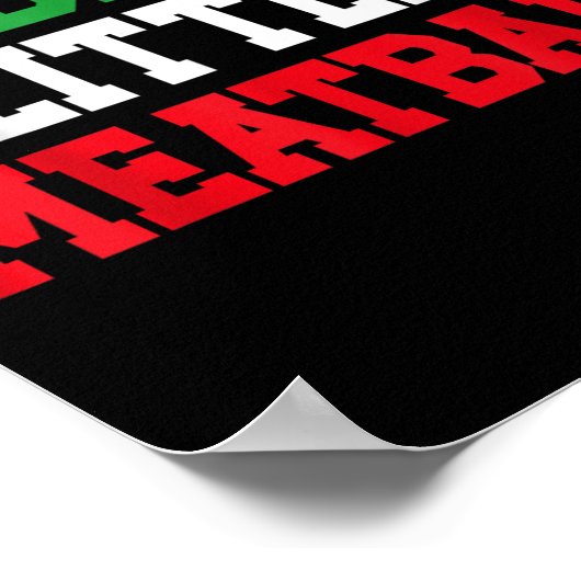 Papa Little Meatball Italiaans Grappig Poster (Hoek)