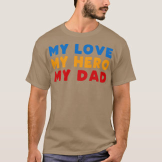 Papa Love Gift T-shirt