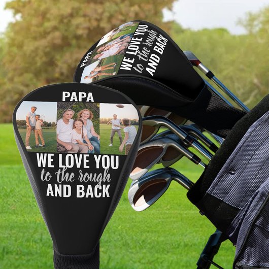 Papa Love You to the Rough and Back | 3 Foto Golfheadcover