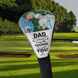 Papa mag de cursus bij je zijn Foto Golfheadcover