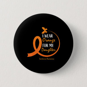 Papa mama ik Draag Oranje voor mijn dochter Leukem Ronde Button 5,7 Cm