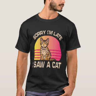 Papa mama, sorry dat ik laat ben, ik heb een kat z t-shirt