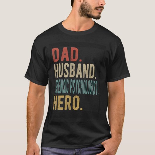Papa Man Forensisch Psycholoog Hero T-shirt (Voorkant)
