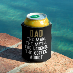 Papa Man Myth Legend Coffee Addict Funny Blikjeskoeler