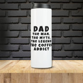 Papa Man Myth Legend Coffee Addict Funny Thermosbeker