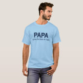 Papa Man Myth Legend t-shirt (Voorkant volledig)