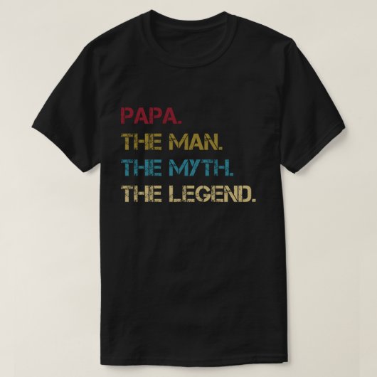 Papa Man Myth Legend vader Gift T-shirt (Design voorkant)