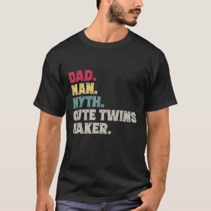 Papa Man Myth Schattige Twins Maker Nieuw Papa Vad T-shirt