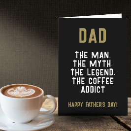 Papa Man Mythe Legende Coffeverslaafde Grappig Kaart
