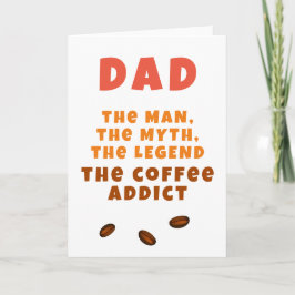 Papa Man Mythe Legende Coffie Verslaafde Grappige Kaart