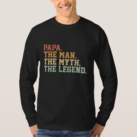 Papa Man mythe legende voor grappige vader cadeau T-shirt (Voorkant)