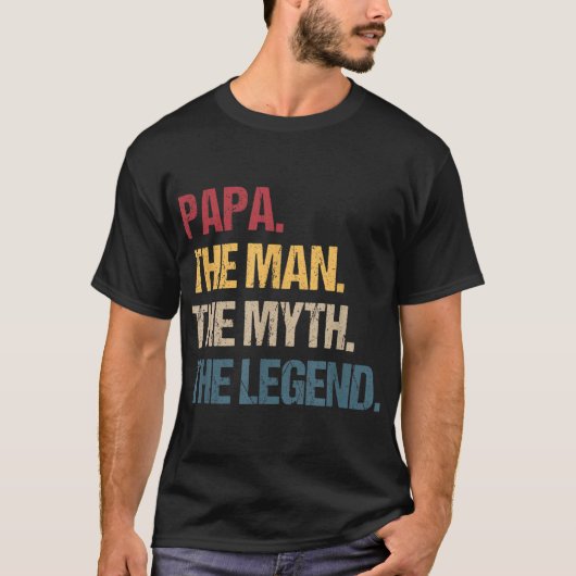 Papa Man mythe legende voor vader & grappig vader  T-shirt (Voorkant)